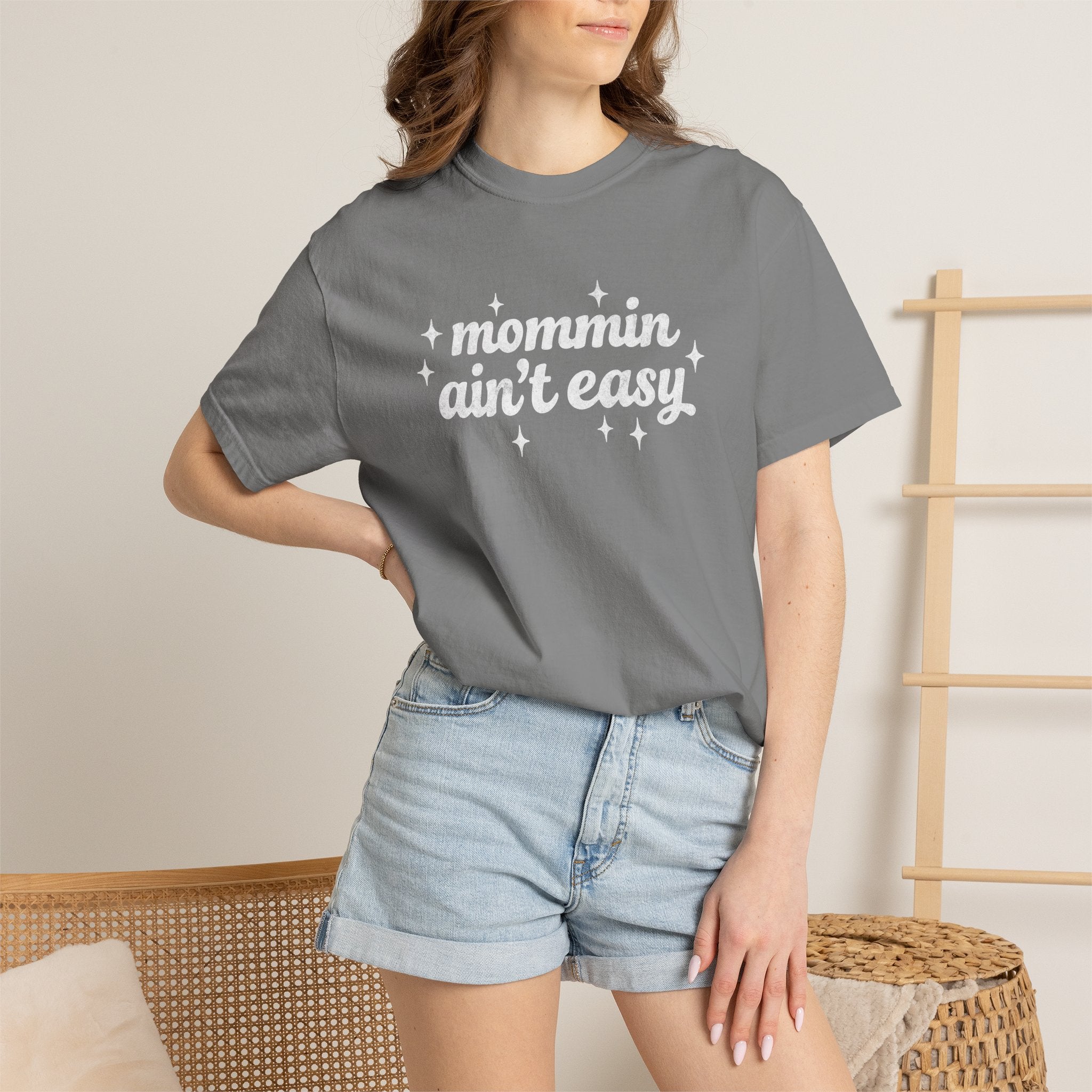 Mommin Ain't Easy Tee