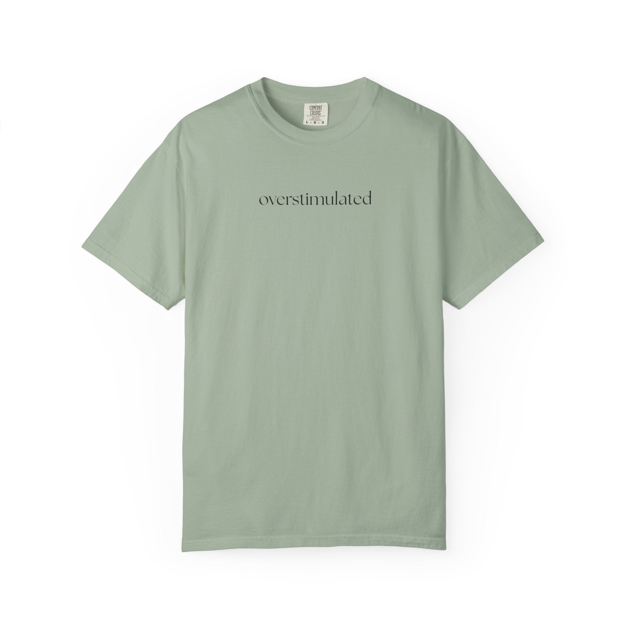 Overstimulated T-Shirt
