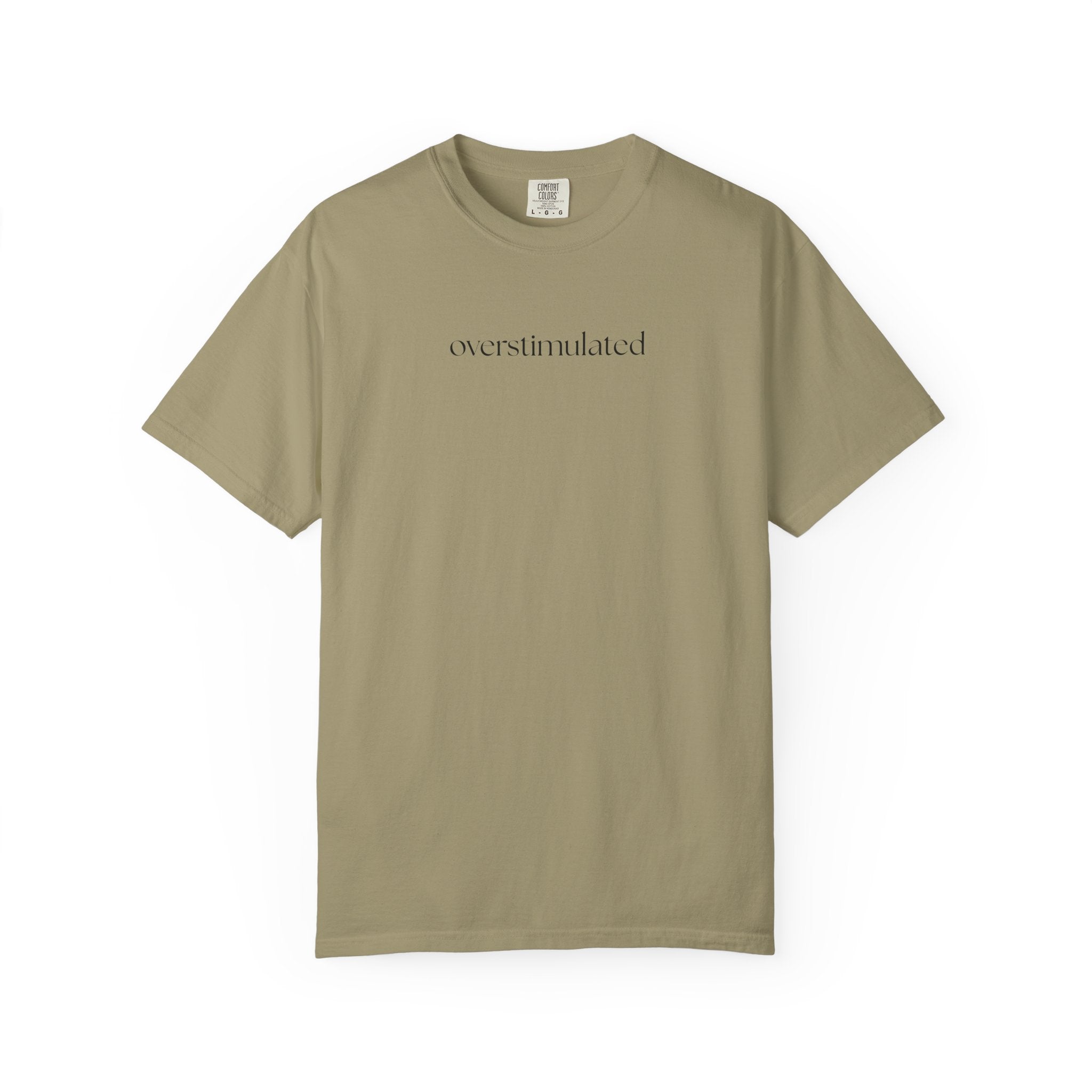 Overstimulated T-Shirt