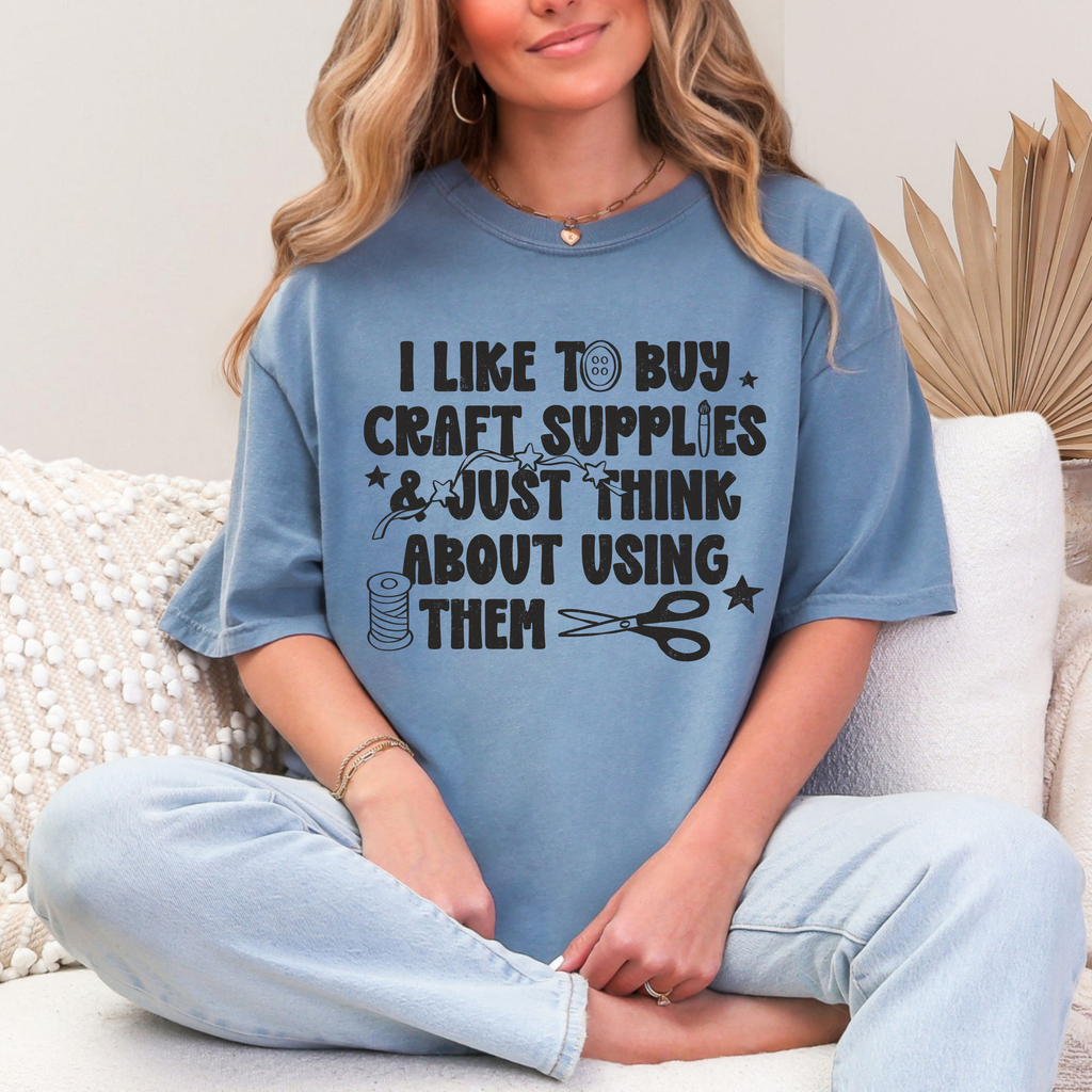 I Like to Buy Crafts Supplies Graphic Tee