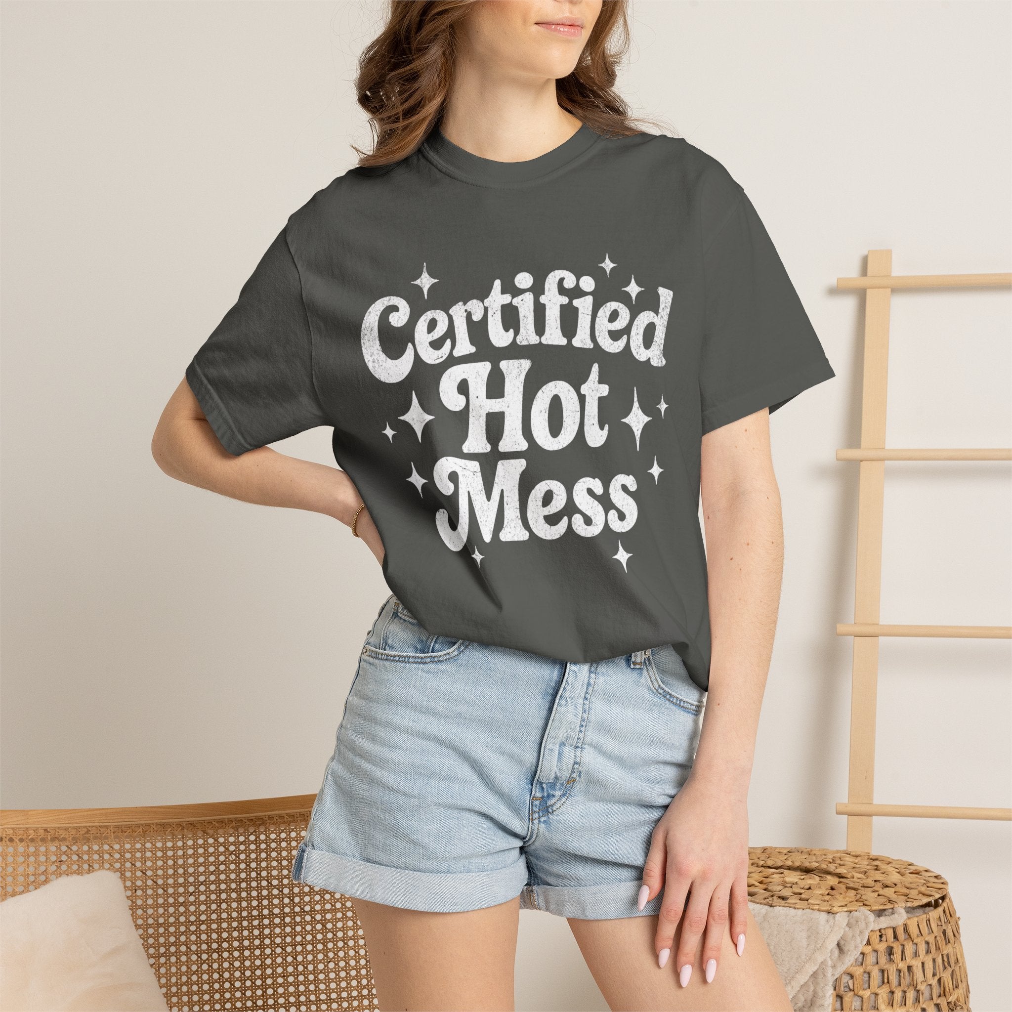 Certified Hot Mess T-Shirt