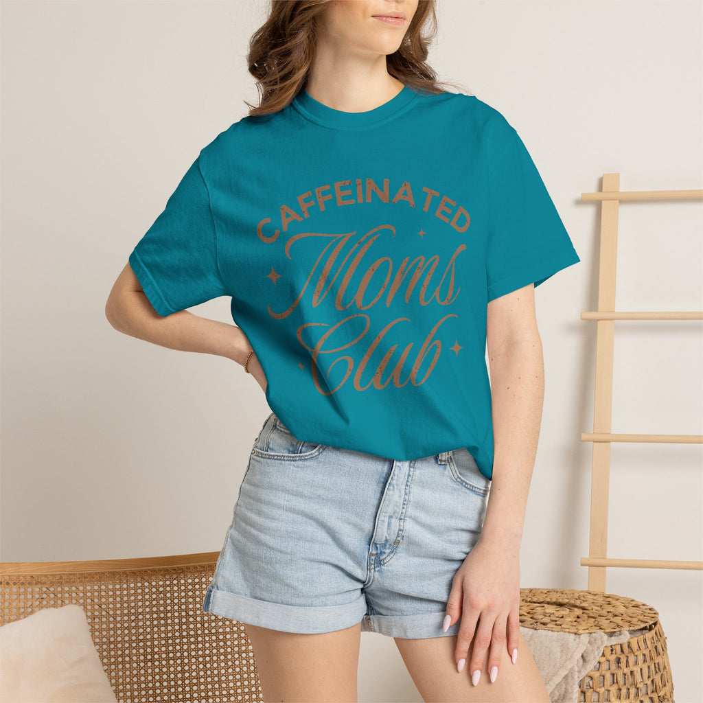 Caffeinated Moms Club Tee