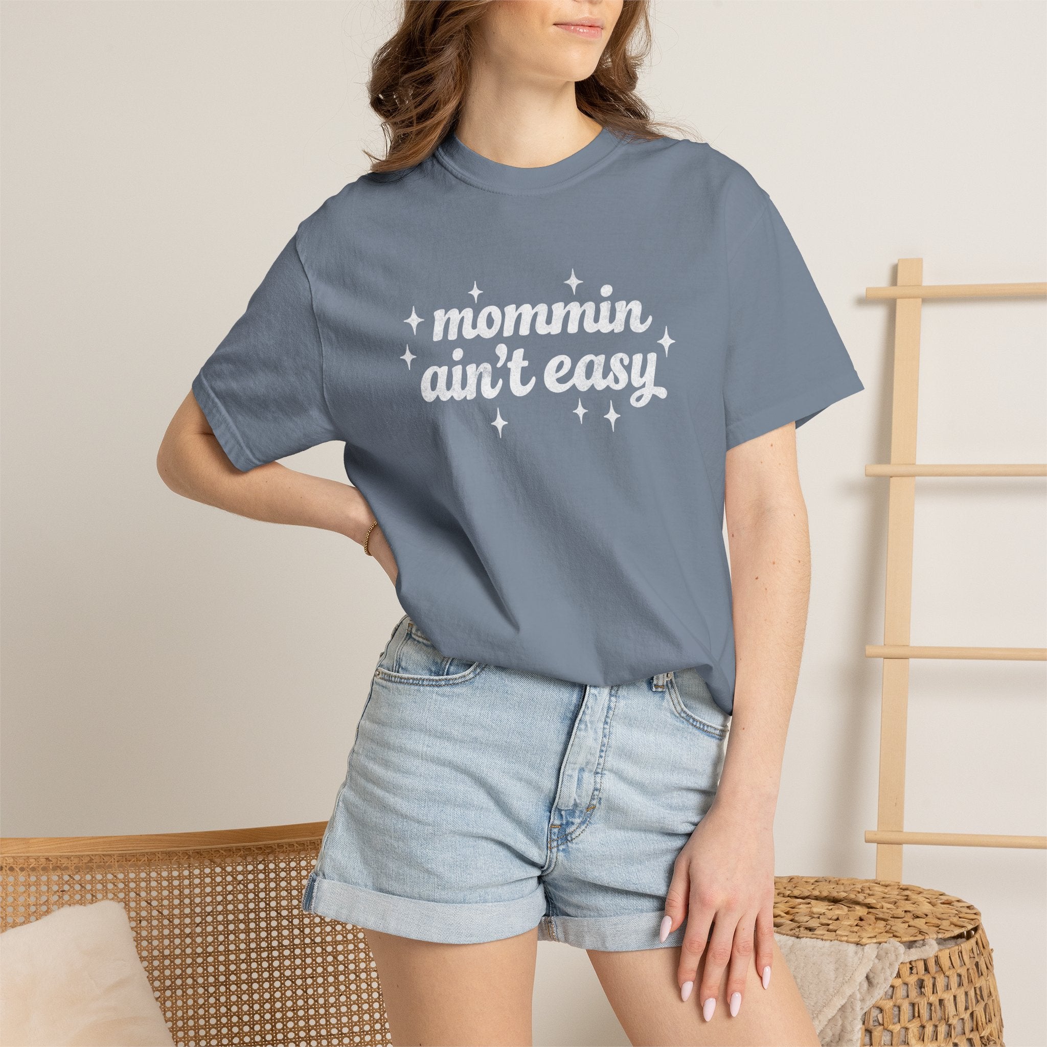 Mommin Ain't Easy Tee