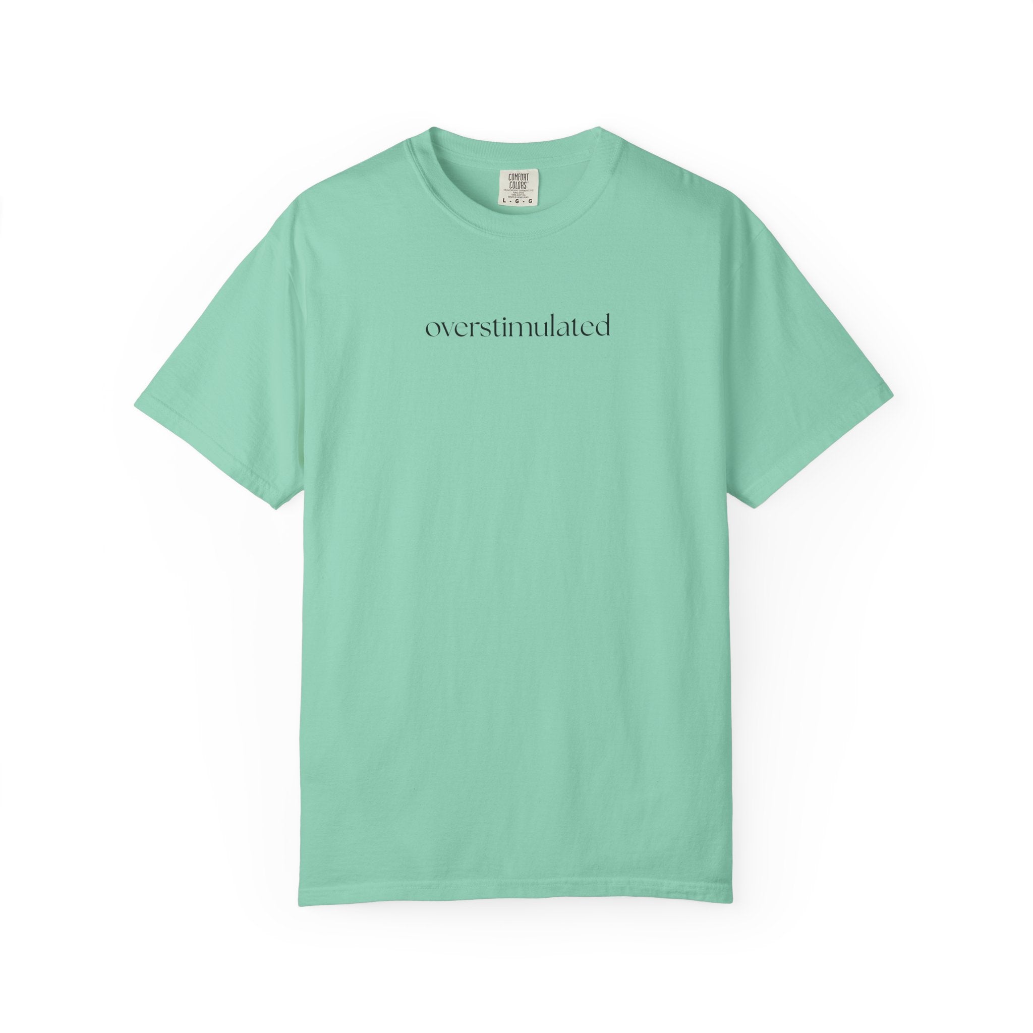 Overstimulated T-Shirt