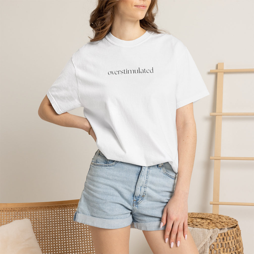 Overstimulated T-Shirt