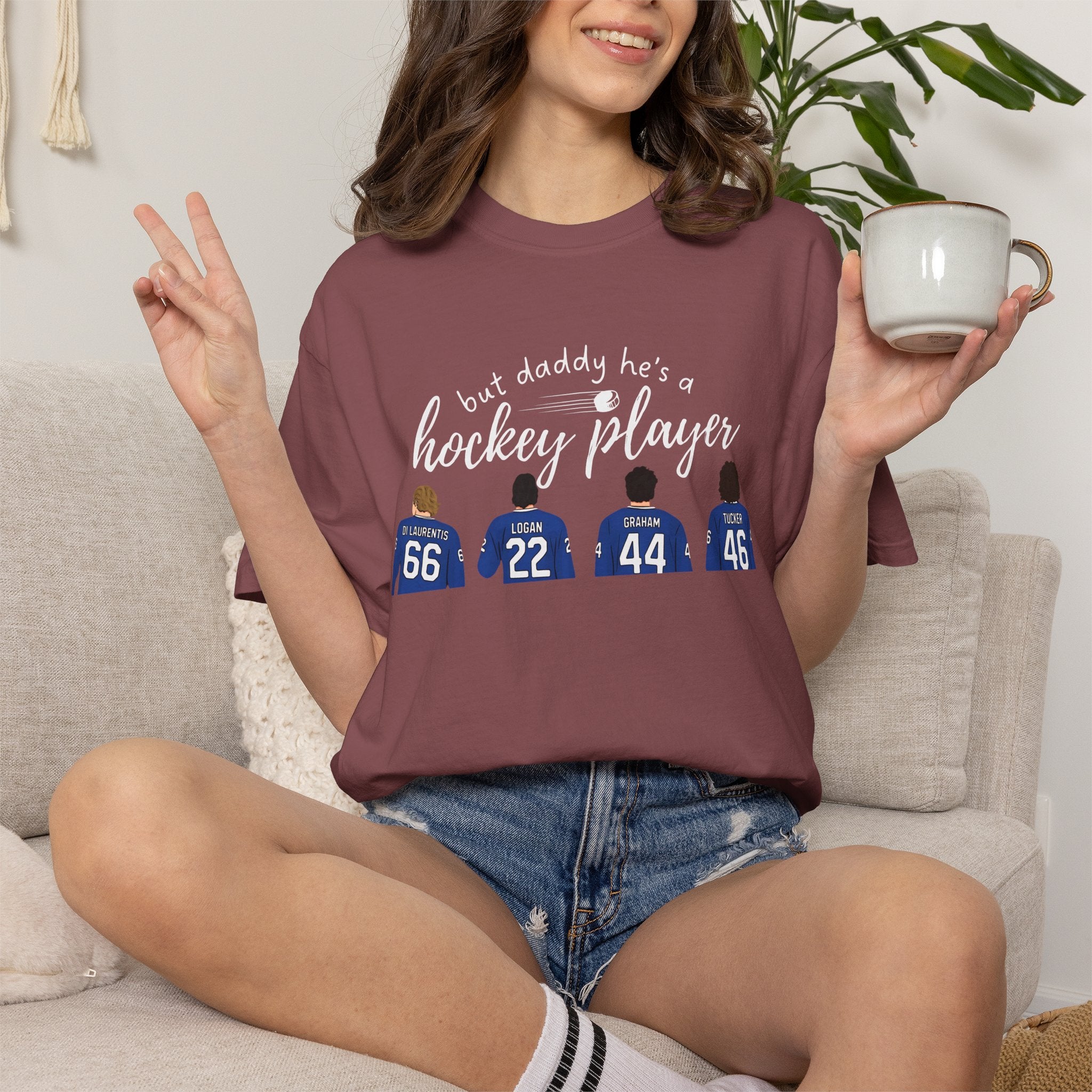 But Daddy He's a Hockey Player Tee