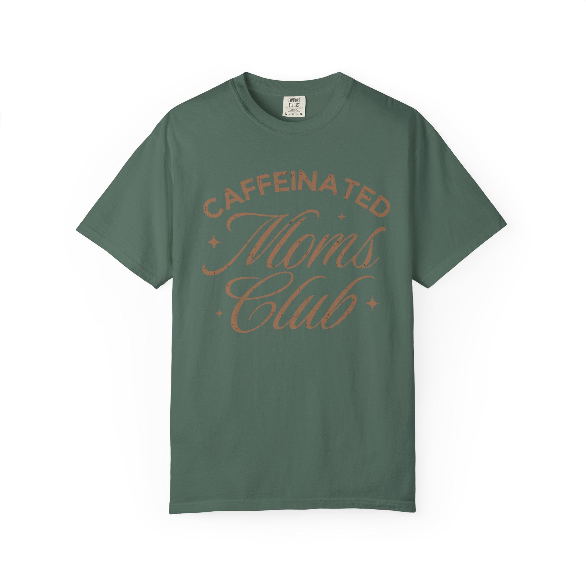 Caffeinated Moms Club Tee