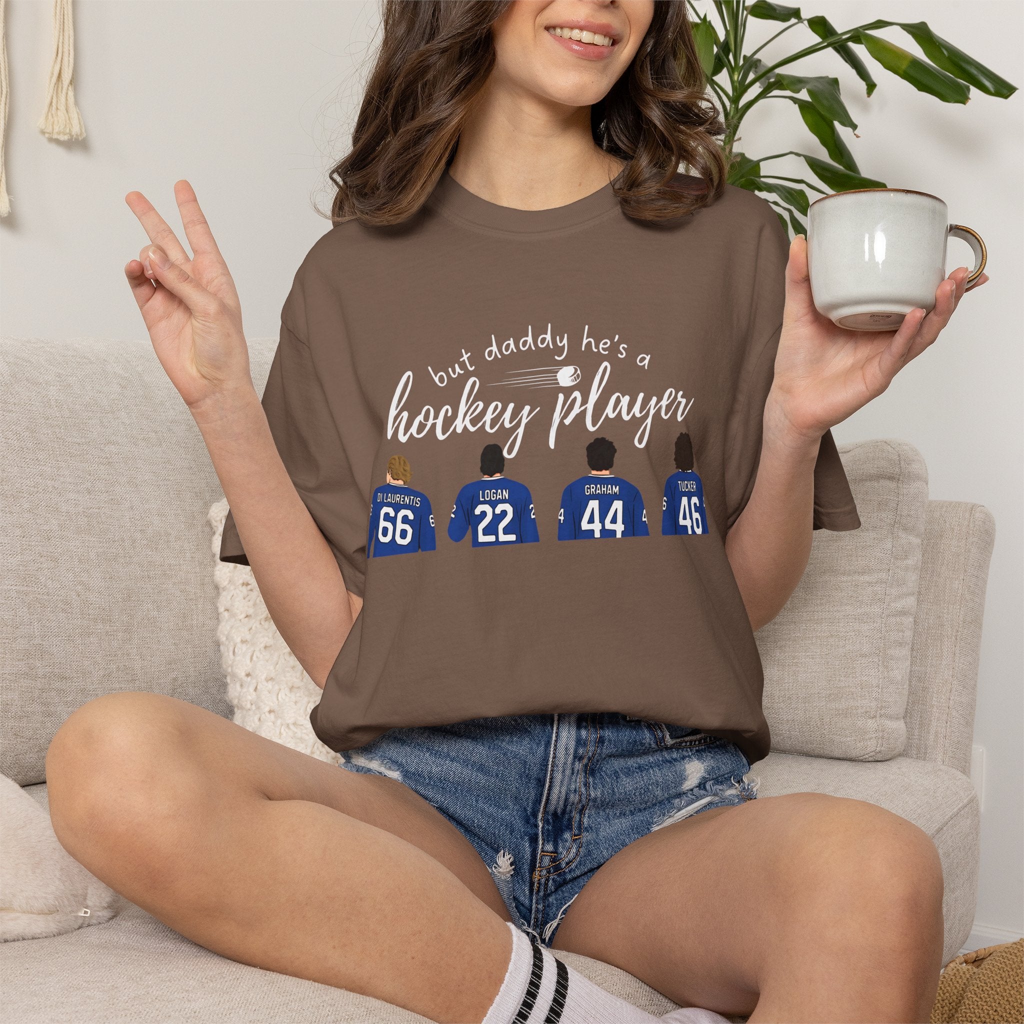 But Daddy He's a Hockey Player Tee
