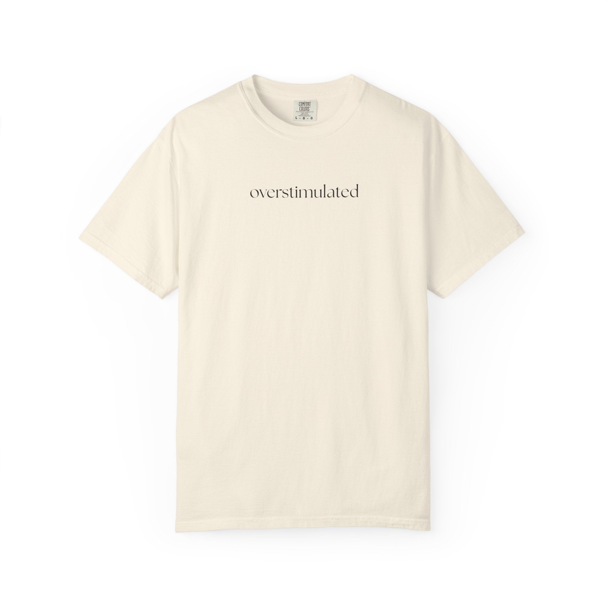 Overstimulated T-Shirt